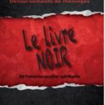 Le livre noir de l’emprise psycho-spirituelle